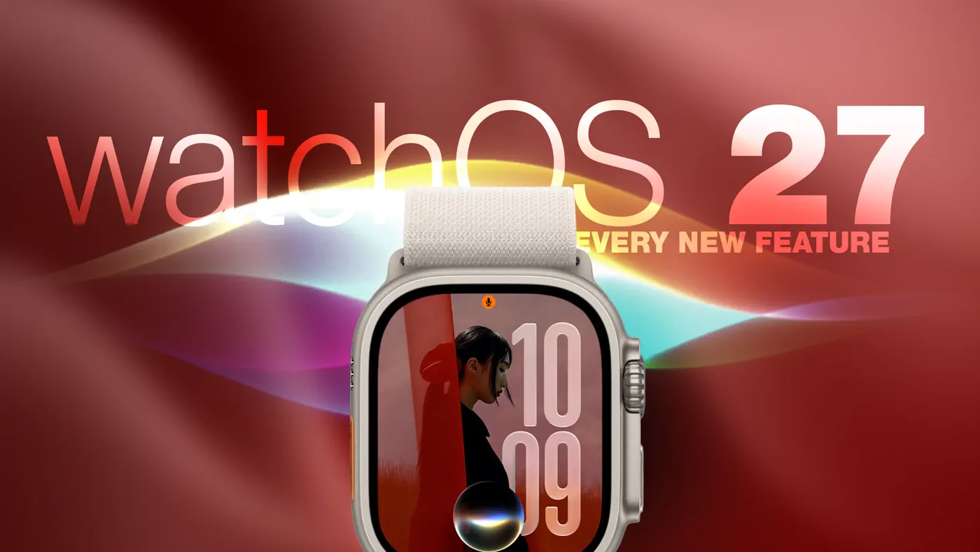 watchOS 27: 12 Key Features and Changes to Check Out on Your Apple Watch