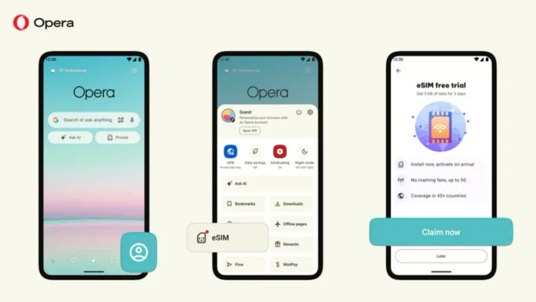 Opera for Android Adds Built-in Travel eSIM With 3GB of Free Data